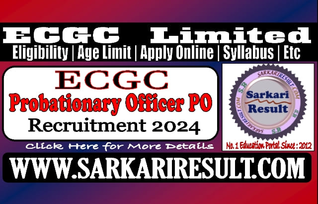 Sarkari Result ECGC PO Online Form 2024