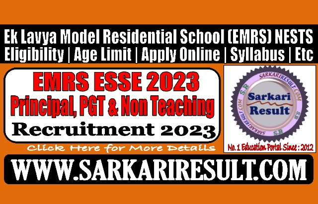 Sarkari Result EMRS Teaching and Non Teaching Post Online Form 2023