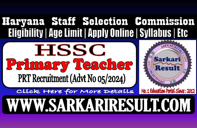 Sarkari Result HSSC Primary Teacher Online Form 2024